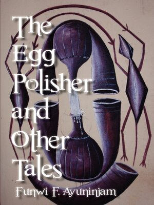 cover image of The Egg Polisher and Other Tales